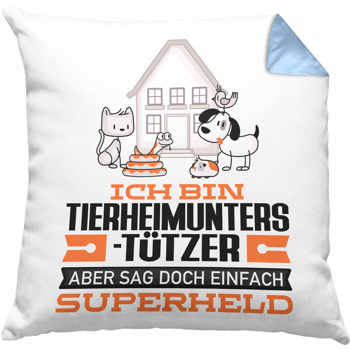 Tierheimunterstützer Geschenk Kissen mit Füllung 40x40 Ich Bin Tierheimunterstützer Aber Sag Doch Einfach Superheld Lustige Geschenkdiee für Tierheimunterstützer (Grau) Blau Trendation