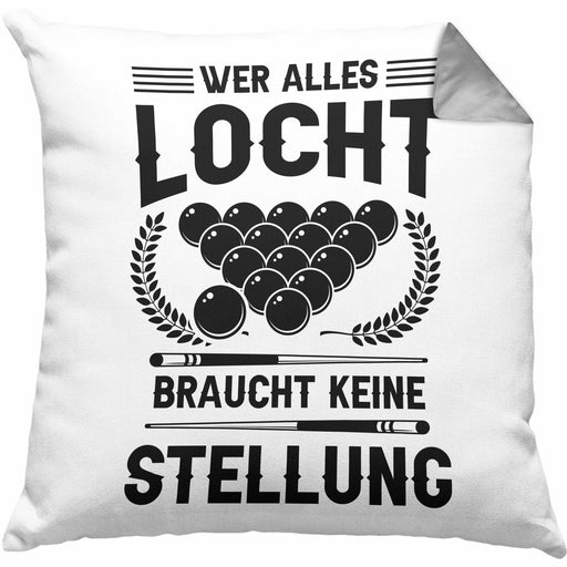 Billard Pool Kissen mit Füllung 40x40 Geschenk Wer Alles Locht Braucht Keine Stellung Männer Spruch (Grau) Grau Trendation