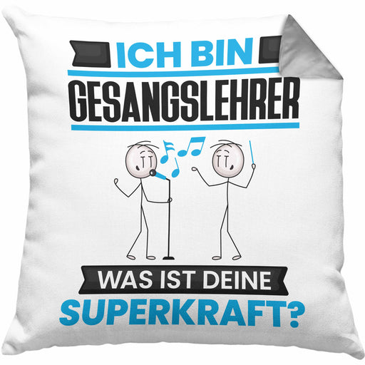 Gesangslehrer Kissen mit Füllung 40x40 Geschenk für Gesangslehrer Geburtstag Lustiger Spruch Was Ist Deine Superkraft (Grau) Grau Trendation