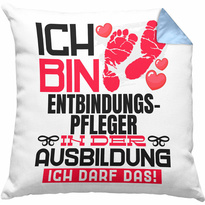 Entbindungspfleger Ausbildung Kissen mit Füllung 40x40 Geschenk Ich Bin Entbindungspfleger In Der Ausbildung Ich Darf Das Geschenkidee Spruch (Grau) Blau Trendation