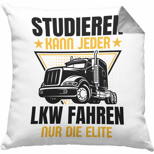 LKW Fahrer Geschenk Kissen mit Füllung 40x40 Lastkraftwagen-Fahrer Geschenkidee Lustiger Spruch Studieren Kann Jeder LKW Fahren Nur Die ELite (Grau) Grau Trendation