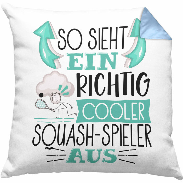 So Sieht Ein Richtig Cooler Squash-Spieler Aus Geschenk Kissen mit Füllung 40x40 Lustiger Spruch Geschenkidee (Grau) Blau Trendation