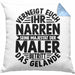 Maler Kissen mit Füllung 40x40 Geschenk Spruch Männer Verneigt Euch Ihr Narren Seine Majestät Der Maler Betritt Das Gelände (Grau) Blau Trendation