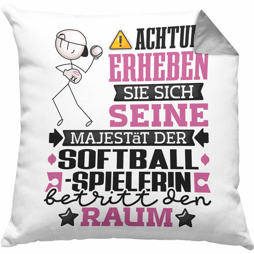 Softballspielerin Geschenk Kissen mit Füllung 40x40 Lustiger Spruch Erheben Sie Sich Der Softballspielerin Betritt den Raum (Grau) Grau Trendation