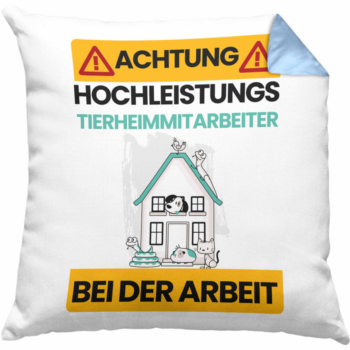 Tierheimmitarbeiter Kissen mit Füllung 40x40 Geschenk Lustiger Spruch Geschenkidee für Tierheimmitarbeiter Achtung Hochleistungs Tierheimmitarbeiter Bei Der Arbeit (Grau) Blau Trendation
