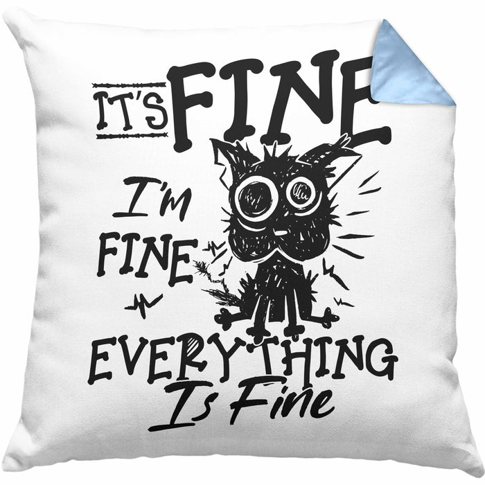 Its Fine Im Fine Everything Is Fine Kissen mit Füllung 40x40 Geschenk Katze Humor Sarkasmus (Grau) Blau Trendation