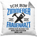 Lustige Kissen mit Füllung 40x40 Geschenk Zimmerer Spruch Geschenkidee (Grau) Grau Trendation