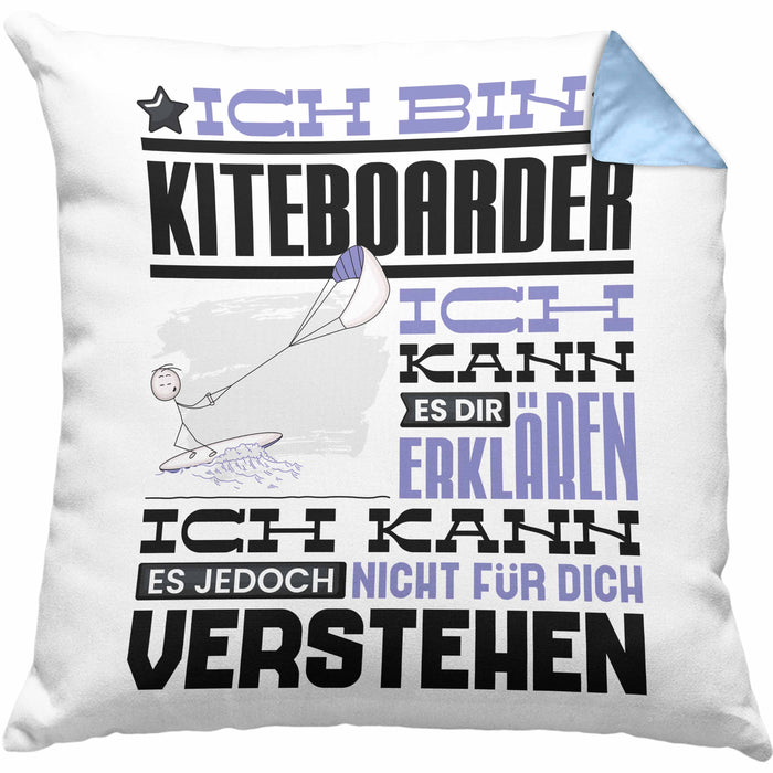 Kiteboarder Geschenk Kissen mit Füllung 40x40 Lustige Geschenkdiee für einen Kiteboarder Geburtstag Ich Bin Kiteboarder Ich Kann Es Dir Erklären Aber Nicht Für Dich Verstehen (Grau) Blau Trendation