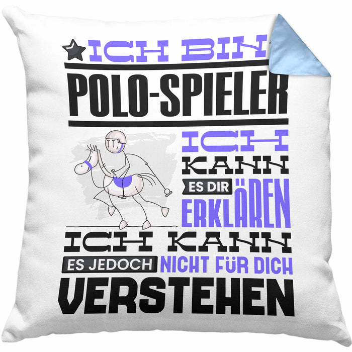 Polo-Spieler Geschenk Kaffee-Kissen mit Füllung 40x40 Geschenkidee für Polo-Spieler Ich Bin Polo-Spieler Ich Kann Es Dir Erklären Jedoch Nicht Für Dich Verstehen Spruch Lustig (Grau) Blau Trendation