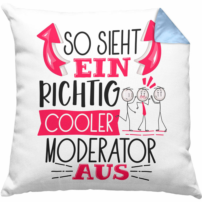 Moderator Kissen mit Füllung 40x40 Geschenk So Sieht Ein RIchtig Cooler Moderator Aus Geschenkidee Lustiger Spruch Geburtstag (Grau) Blau Trendation