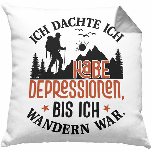 Wandern Geschenk Kissen mit Füllung 40x40 Spruch Ich Dachte Ich Habe Depressionen Bis Ich Wandern War Geschenkidee (Grau) Grau Trendation