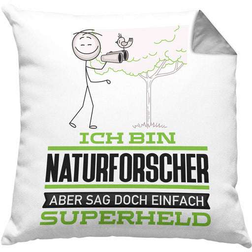 Naturforscher Geschenk Kissen mit Füllung 40x40 Ich Bin Naturforscher Aber Sag Doch Einfach Superheld Lustige Geschenkdiee für Naturforscher (Grau) Grau Trendation