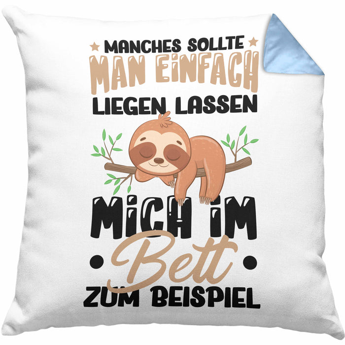 Faultier Kissen mit Füllung 40x40 Geschenk Faullenzer Manches Sollte Man Einfach Liegen Lassen Mich Im Bett Zum Beispiel Freundin Geschenkidee (Grau) Blau Trendation