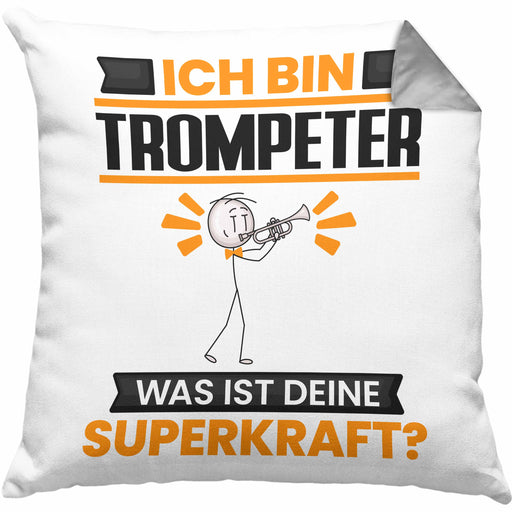 Trompeter Kissen mit Füllung 40x40 Geschenk für Trompeter Geburtstag Lustiger Spruch Was Ist Deine Superkraft (Grau) Grau Trendation