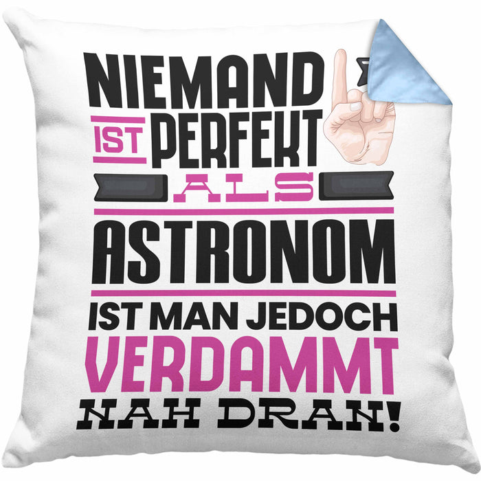 Astronom Geschenk Kissen mit Füllung 40x40 Lustige Geschenkidee für Astronom Geburtstag Niemand Ist Perfekt Aber Als Astronom Ist Man Nah Dran (Grau) Blau Trendation