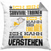Survival-Trainer Geschenk Kaffee-Kissen mit Füllung 40x40 Geschenkidee für Survival-Trainer Ich Bin Survival-Trainer Ich Kann Es Dir Erklären Jedoch Nicht Für Dich Verstehen Spruch Lustig (Grau) Grau Trendation