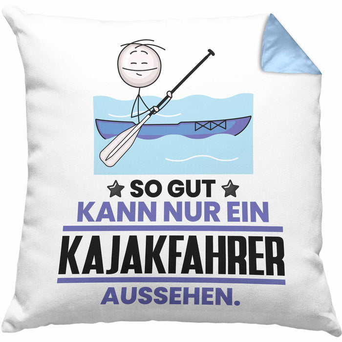 Kajakfahrer Geschenk Kissen mit Füllung 40x40 So Gut Kann Nur Ein Kajakfahrer Aussehen Geschenkidee (Grau) Blau Trendation
