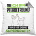 Pferdefreund Kissen mit Füllung 40x40 Geschenk für Pferdefreund Geburtstag Lustiger Spruch Was Ist Deine Superkraft (Grau) Grau Trendation