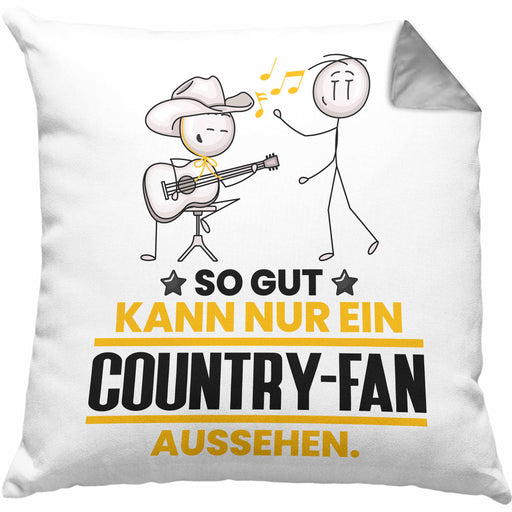 Country-Fan Geschenk Kissen mit Füllung 40x40 So Gut Kann Nur Ein Country-Fan Aussehen Geschenkidee (Grau) Grau Trendation
