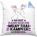 Muay-Thai-Kämpfer Geschenk Kissen mit Füllung 40x40 So Gut Kann Nur Ein Muay-Thai-Kämpfer Aussehen Geschenkidee (Grau) Blau Trendation