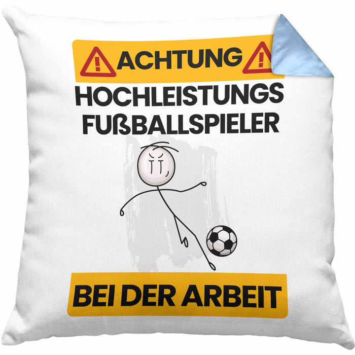 Fußballspieler Kissen mit Füllung 40x40 Geschenk Lustiger Spruch Geschenkidee für Fußballspieler Achtung Hochleistungs Fußballspieler Bei Der Arbeit (Grau) Blau Trendation