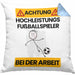 Fußballspieler Kissen mit Füllung 40x40 Geschenk Lustiger Spruch Geschenkidee für Fußballspieler Achtung Hochleistungs Fußballspieler Bei Der Arbeit (Grau) Blau Trendation