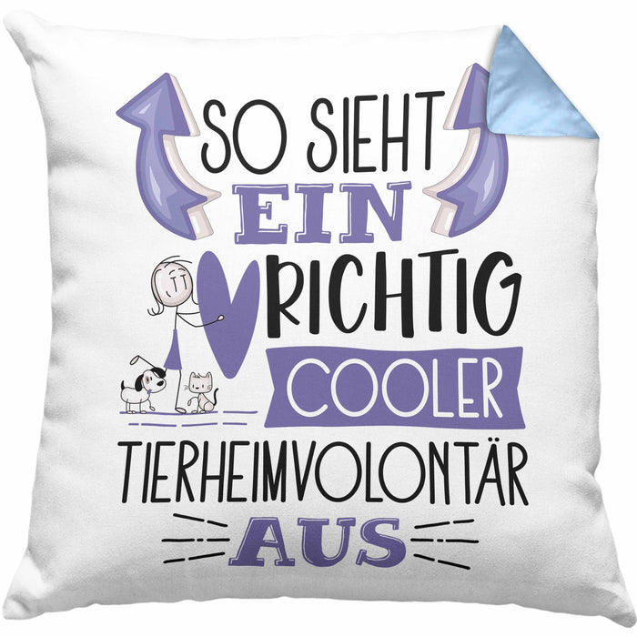 Tierheimvolontär Kissen mit Füllung 40x40 So Sieht Ein Richtig Cooler Tierheimvolontär Aus Geschenk Lustiger Spruch Geschenkidee (Grau) Blau Trendation