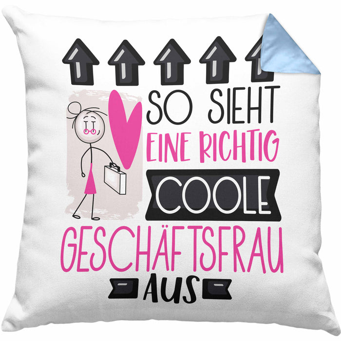 Geschäftsfrau Geschenk Kissen mit Füllung 40x40 Lustig Geschenkidee für Geschäftsfrau Geburtstag So Sieht Eine Richtig Coole Geschäftsfrau Aus Frauen Spruch (Grau) Blau Trendation
