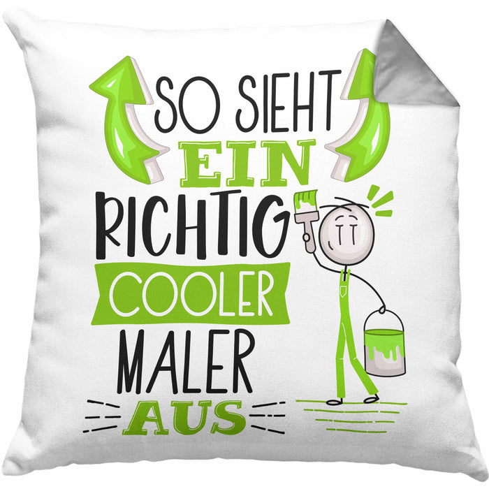 Maler Kissen mit Füllung 40x40 Geschenk So Sieht Ein RIchtig Cooler Maler Aus Geschenkidee Lustiger Spruch Geburtstag (Grau) Grau Trendation