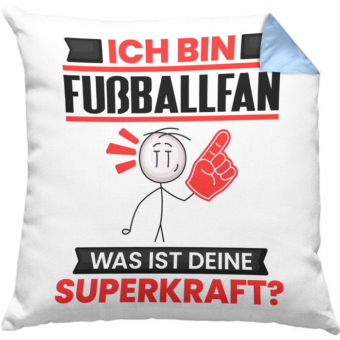 Fußballfan Kissen mit Füllung 40x40 Geschenk für Fußballfan Geburtstag Lustiger Spruch Was Ist Deine Superkraft (Grau) Blau Trendation