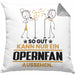 Opernfan Geschenk Kissen mit Füllung 40x40 So Gut Kann Nur Ein Opernfan Aussehen Geschenkidee (Grau) Grau Trendation