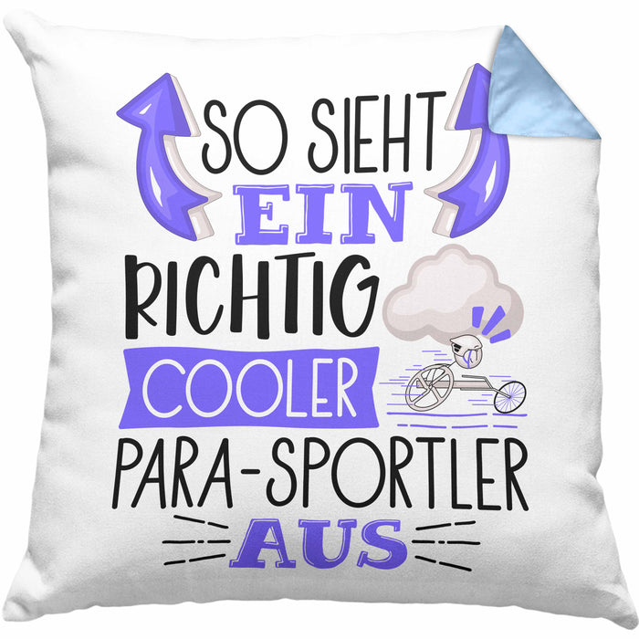 So Sieht Ein Richtig Cooler Para-Sportler Aus Geschenk Kissen mit Füllung 40x40 Lustiger Spruch Geschenkidee (Grau) Blau Trendation