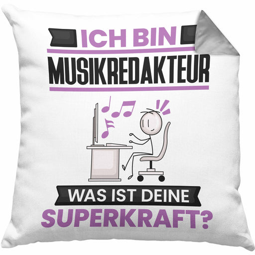 Musikredakteur Kissen mit Füllung 40x40 Geschenk für Musikredakteur Geburtstag Lustiger Spruch Was Ist Deine Superkraft (Grau) Grau Trendation