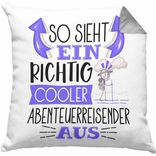 So Sieht Ein Richtig Cooler Abenteuerreisender Aus Kissen mit Füllung 40x40 Geschenk für Abenteuerreisender Geburtstag Geschenkdiee (Grau) Grau Trendation
