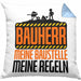 Bauherr Kissen mit Füllung 40x40 "Meine Baustelle, Meine Regeln" Lustiges Geschenk für Bauherren (Grau) Blau Trendation