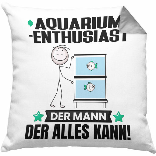 Aquarium-Enthusiast Kissen mit Füllung 40x40 Geschenk für Aquarium-Enthusiast Der Mann Der Alles Kann Geschenkidee zum Geburtstag (Grau) Grau Trendation