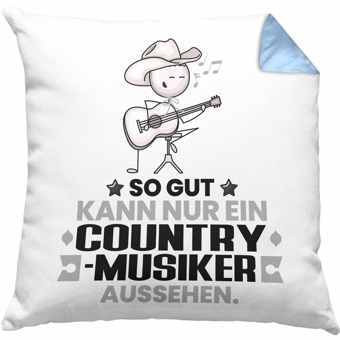 Country-Musiker Geschenk Kissen mit Füllung 40x40 So Gut Kann Nur Ein Country-Musiker Aussehen Geschenkidee (Grau) Blau Trendation