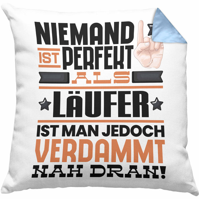 Läufer Geschenk Kissen mit Füllung 40x40 Lustige Geschenkidee für Läufer Geburtstag Niemand Ist Perfekt Aber Als Läufer Ist Man Nah Dran (Grau) Blau Trendation