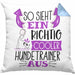 Hundetrainer Kissen mit Füllung 40x40 So Sieht Ein Richtig Cooler Hundetrainer Aus Geschenk Lustiger Spruch Geschenkidee (Grau) Blau Trendation