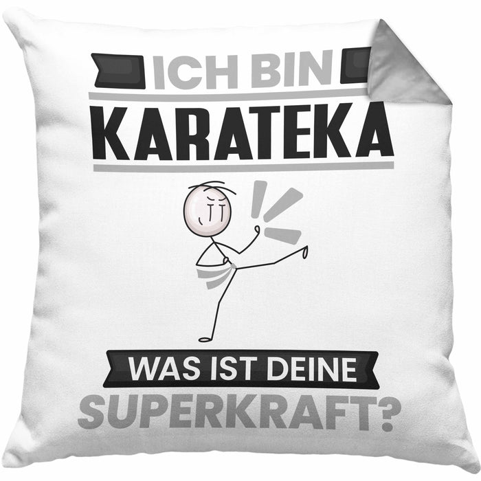 Karateka Kissen mit Füllung 40x40 Geschenk für Karateka Geburtstag Lustiger Spruch Was Ist Deine Superkraft (Grau) Grau Trendation