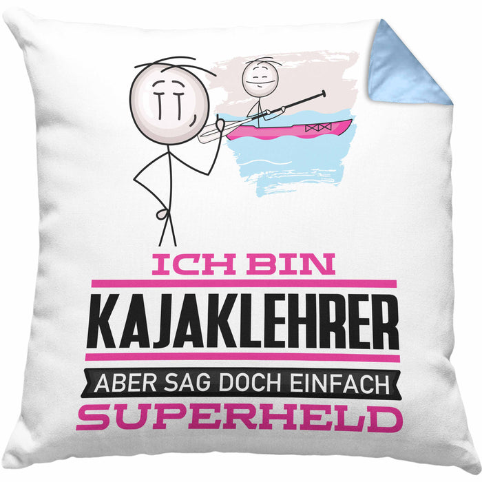 Kajaklehrer Geschenk Kissen mit Füllung 40x40 Ich Bin Kajaklehrer Aber Sag Doch Einfach Superheld Lustige Geschenkdiee für Kajaklehrer (Grau) Blau Trendation