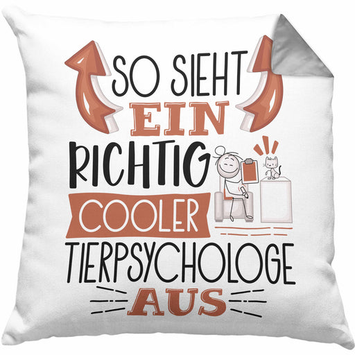 Tierpsychologe Kissen mit Füllung 40x40 So Sieht Ein Richtig Cooler Tierpsychologe Aus Geschenk Lustiger Spruch Geschenkidee (Grau) Grau Trendation