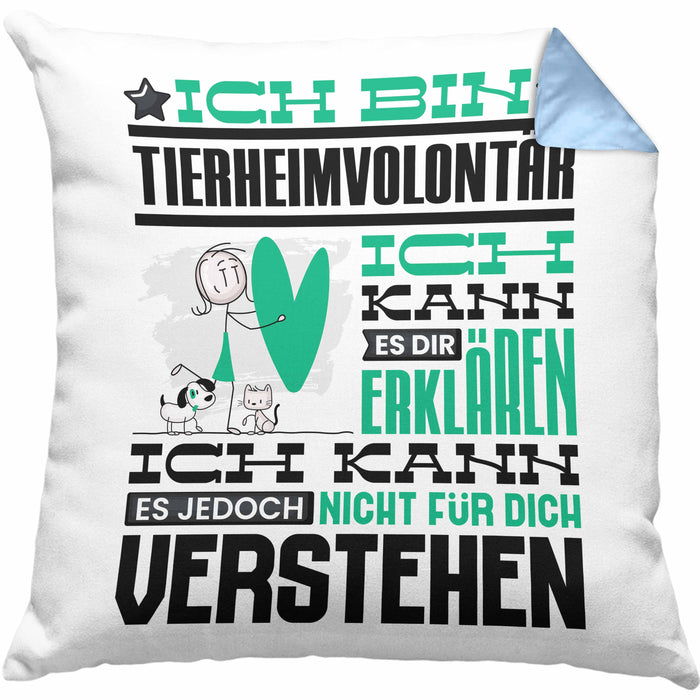 Tierheimvolontär Geschenk Kaffee-Kissen mit Füllung 40x40 Geschenkidee für Tierheimvolontär Ich Bin Tierheimvolontär Ich Kann Es Dir Erklären Jedoch Nicht Für Dich Verstehen Spruch Lustig (Grau) Blau Trendation