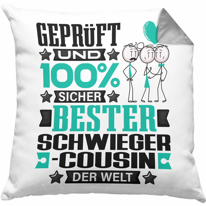 Schwiegercousin Geschenk Lustiger Spruch für Schwiegercousin Geschenkidee Bester Schwiegercousin Der WeltKissen mit Füllung 40x40 (Grau) Grau Trendation