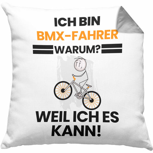 BMX-Fahrer Geschenk Kissen mit Füllung 40x40 Lustiger Spruch Ich Bin BMX-Fahrer Warum Weil Ich Es Kann Geschenkidee Bester BMX-Fahrer Geburtstag (Grau) Grau Trendation