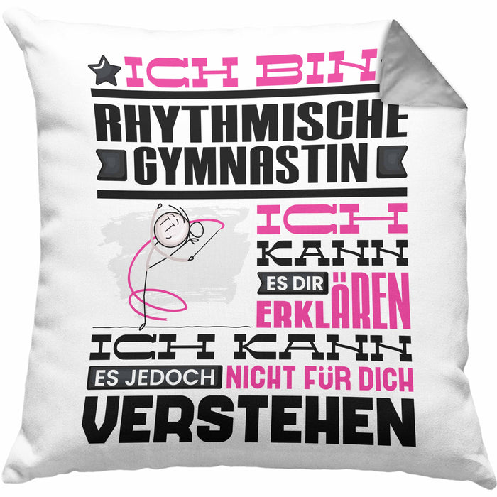 Rhythmische Gymnastin Geschenk Kaffee-Kissen mit Füllung 40x40 Geschenkidee für Rhythmische Gymnastin Ich Bin Rhythmische Gymnastin Ich Kann Es Dir Erklären Jedoch Nicht Für Dich Verstehen Spruch Lustig (Grau) Grau Trendation