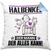 Halbenkel Kissen mit Füllung 40x40 Geschenk für Halbenkel Der Mann Der Alles Kann Geschenkidee zum Geburtstag (Grau) Blau Trendation