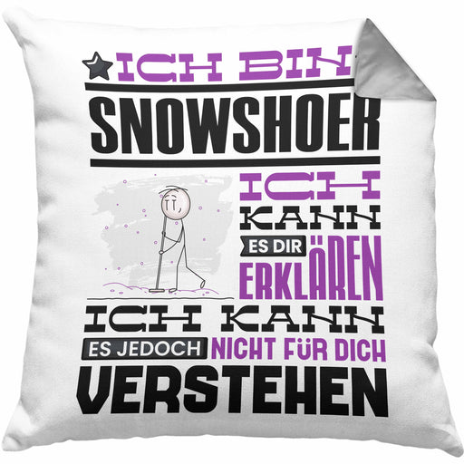 Snowshoer Geschenk Kaffee-Kissen mit Füllung 40x40 Geschenkidee für Snowshoer Ich Bin Snowshoer Ich Kann Es Dir Erklären Jedoch Nicht Für Dich Verstehen Spruch Lustig (Grau) Grau Trendation