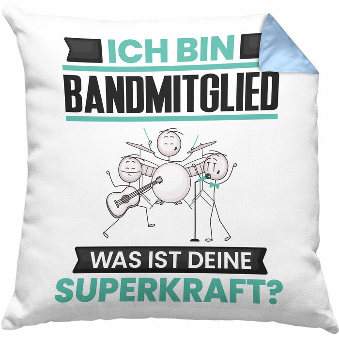 Bandmitglied Kissen mit Füllung 40x40 Geschenk für Bandmitglied Geburtstag Lustiger Spruch Was Ist Deine Superkraft (Grau) Blau Trendation