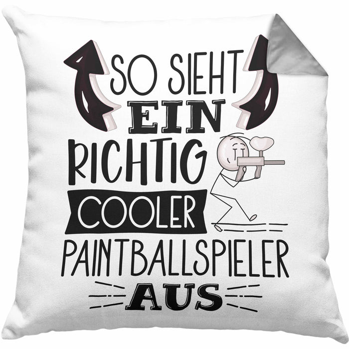 So Sieht Ein Richtig Cooler Paintballspieler Aus Geschenk Kissen mit Füllung 40x40 Lustiger Spruch Geschenkidee (Grau) Grau Trendation